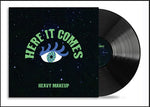 Heavy Makeup - Aquí viene (Vinilo)