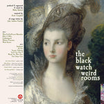 The Black Watch - Weird Rooms (Vinilo)