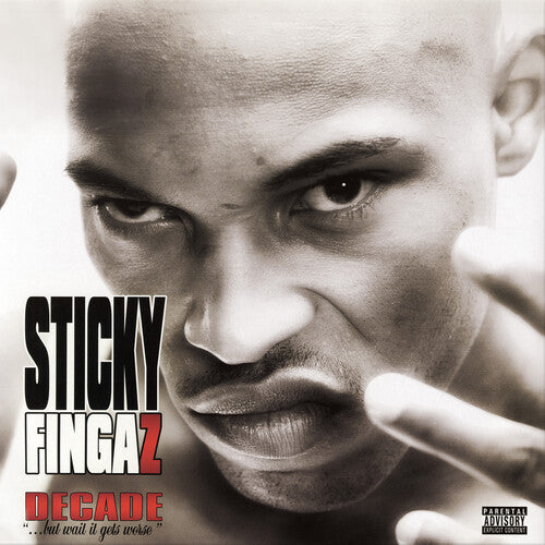 Sticky Fingaz - Decade...But Wait It Gets Worse (CD)