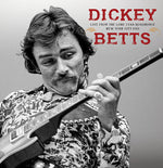 Dickey Betts - Live From The Lone Star Roadhouse New York City 1988 (CD)