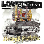 Love Battery - Straight Freak Ticket (Vinilo)