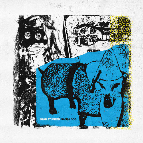 Star Stunted - Santa Dog (Vinyl)