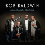 Bob Baldwin - Canciones que mi padre disfrutaría (CD)