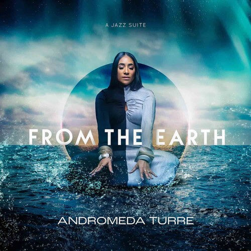 Andromeda Turre - From the Earth (CD)