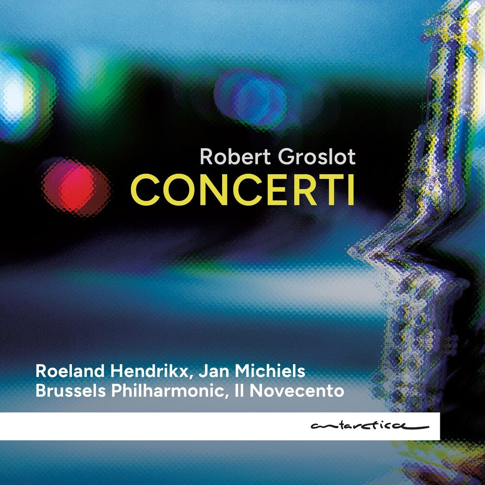 the album cover for Robert Groslot - Concerti