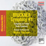 Bruckner Orchester Linz - Bruckner: Symphony No. 9; Symphony in F minor "Study" (CD)