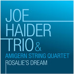 Joe Haider - Ellington & Haider: Rosalie's Dream (CD)