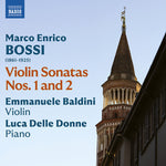 Emmanuele Baldini - Bossi: Violin Sonatas Nos. 1-2 (CD)