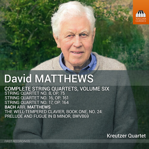 Cuarteto Kreutzer - Matthews: Cuartetos de cuerda completos, vol. 6 (CD)