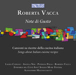 Ensemble del Citta Sant’Angelo Music Festival - Vacca: Note di Gusto - Songs about Italian cuisine recipes (CD)