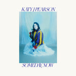 Katy J Pearson - Algún día, ahora (CD)