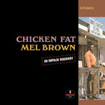 Mel Brown - Grasa de pollo (Vinilo)