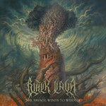 Black Lava - The Savage Winds To Wisdom (Vinyl)