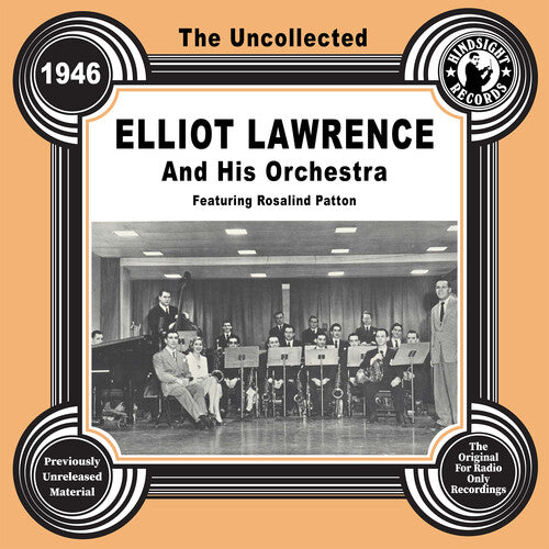 Elliot Lawrence y su orquesta - Lo no recopilado: Elliot Lawrence y su orquesta - 1946 (CD)