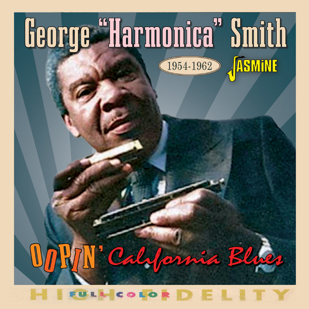 the album cover for George SmithHarmonica - Oopin California Blues 1954-1962 (Uk)
