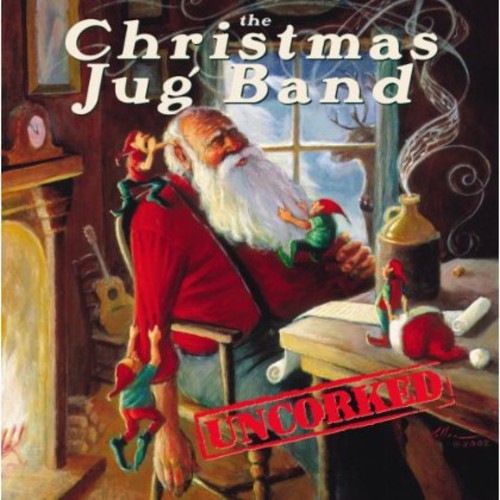 the album cover for Christmas Jug Band - Uncorked