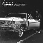 Mitchy Slick - Política selectiva (CD)