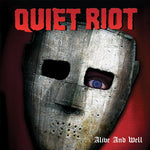 Quiet Riot - Alive and Well - Deluxe Edition (Vinyl)