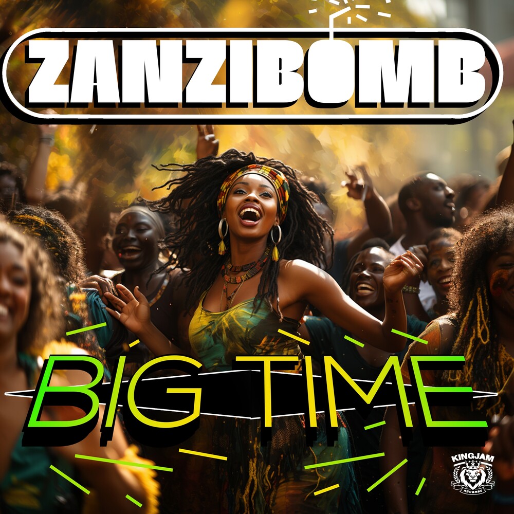 the album cover for Zanzibomb - Big Time (Mod)