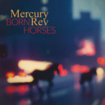 Mercury Rev - Born Horses (Vinyl)