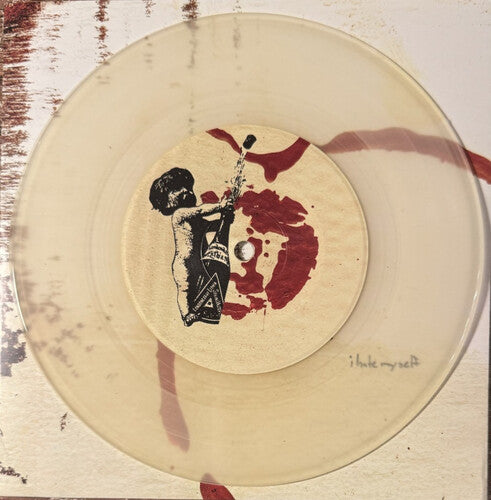 I Hate Myself - Two Songs (レコード)