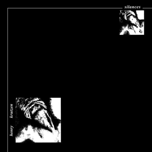 ヘンリー・クルッツェン - Silances (レコード)