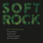John Christensen - Soft Rock (CD)