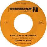 the album cover for Jeb NicholsLoy / Cold Diamond & Mink - Can't Cheat The Dance B/W We Gotta Work On It