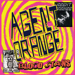 Agent Orange - Bloodstains (Vinyl)