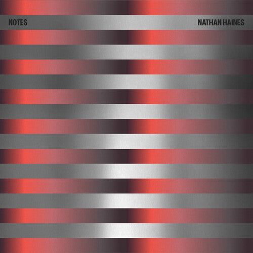 Nathan Haines - Notes (Vinyl)