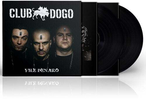 Club Dogo - Vile Denaro (Vinilo)