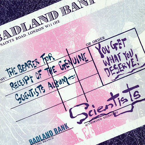 Scientists - You Get What You Deserve (Vinyl)
