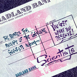 Scientists - You Get What You Deserve (Vinyl)