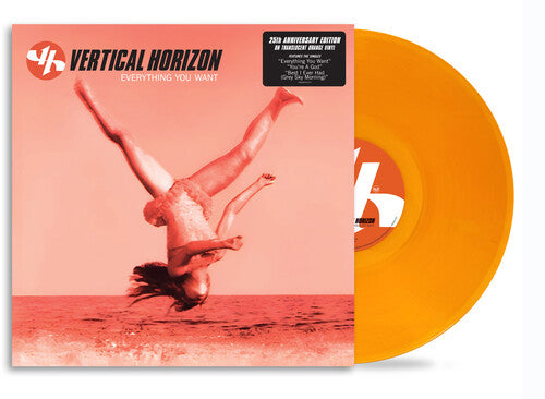 Vertical Horizon - Everything You Want (25th Anniversary) (Vinyl)
