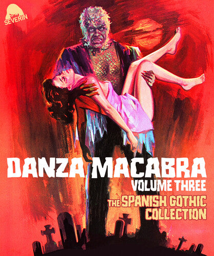Danza Macabra Volumen Tres: La Colección Gótica Española (Blu-ray)