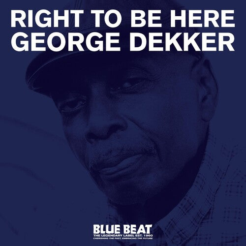 George Dekker - Right To Be Here (Vinyl)