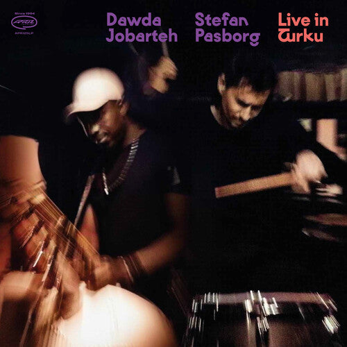 Dawda Jobarteh &amp; Stefan Pasborg - Live In Turku (CD)