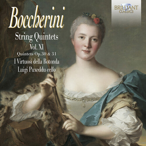 ヴィルトゥオージ・デラ・ロトンダ - ボッケリーニ:弦楽五重奏曲 Op. 30 &amp; Op. 31、Vol. 11(CD)