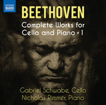 Gabriel Schwabe - Beethoven: Complete Works for Cello & Piano, Vol. 1 (CD)