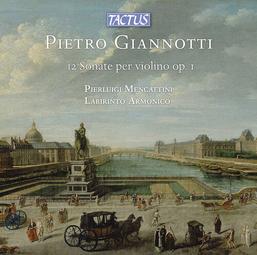 Pierluigi Mencattini - Giannotti: 12 Sonate per Violino solo, Op. 1 (CD)