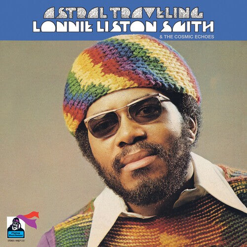 Lonnie Smith Liston & the Cosmic Echoes - Astral Traveling (Vinyl)