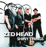 the album cover for Zed Head - Shiny Things (Uk)