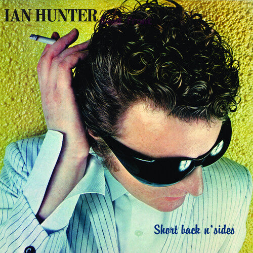 Ian Hunter - Short Back N' Sides (Edición ampliada de 2024) (CD)