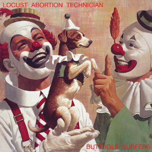The Butthole Surfers - Locust Abortion Technician (Vinyl)