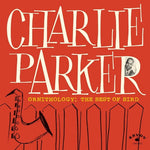 CHARLIE PARKER - ORNITHOLOGY