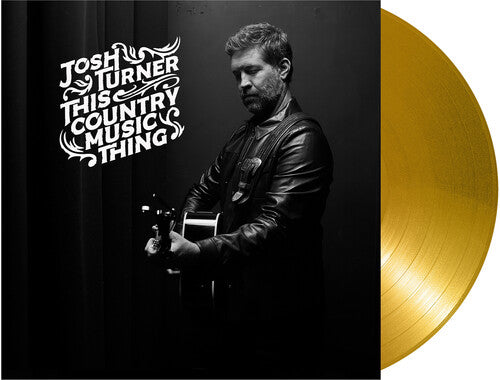 ジョシュ・ターナー - This Country Music Thing (レコード)
