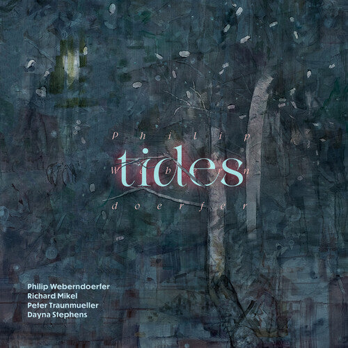 Philip Weberndoerfer - Tides (CD)