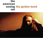 El American Analog Set - La Banda Dorada (Vinilo)