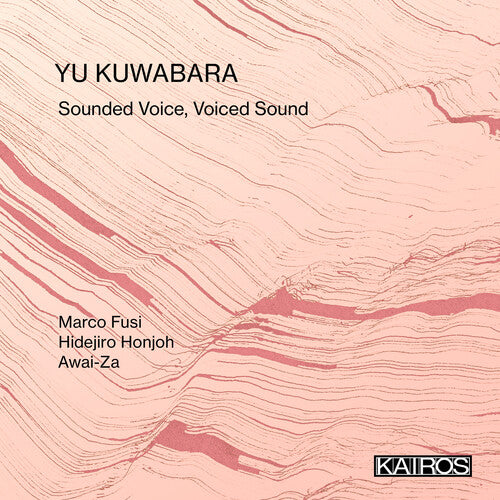 Yu Kuwabara - Sounded Voice, Voiced Sound (CD)