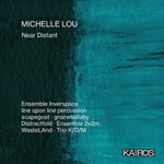 the album cover for Michelle Lou - Near Distant